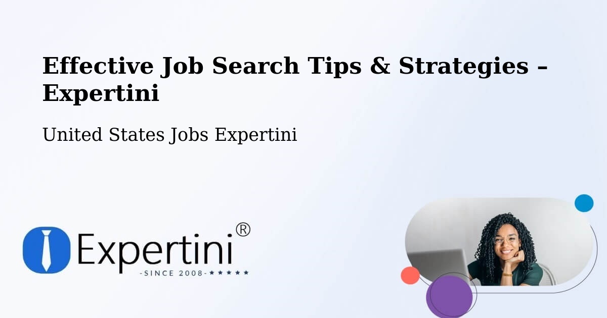 Job Search Tips & Strategies for Job Seekers – Pitman - Pitman, United States Jobs Expertini